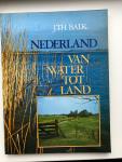 Balk, J. Th. - Nederland van water tot land