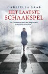 Gabriella Saab - Het laatste schaakspel Gabriella Saab - Het laatste schaakspel