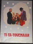 Lopez, Emile - Ti-Ta-Tovenaar 3 Naar de gelijknamige televisieserie