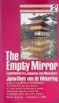Wetering, Janwillem van de - The Empty Mirror. Experiences in a Japanese Zen Monastery