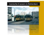 Kees Dessens - Iconische 4-assers in Rotterdam