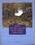 Anselm Grün - Tot We Elkaar In De Hemel Terugzien