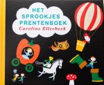 Caroline Ellerbeck - Het Sprookjesprentenboek