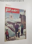 Aufklärungsdienst für Jugendschutz (Hrsg.): - Gib acht! Illustrierte Schülerzeitschrift : Januar 1955 :