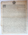 [Signatory: J.J. de Wagener.] - Pamphlet: untitled. Cancellaer ende Raden van Haere Keyserlijcke ende Coninclijcke Majesteyts Souverainen Raede des Vorstendoms Gelre &c. Alle de geene die dese sullen sien, ofte hooren leesen saluyt, Doen te weten, dat alsoo aen het gemeyne b...