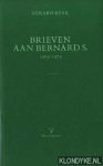Reve, Gerard - Brieven aan Bernard S. 1965-1975