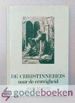 Bunyan, John - De christinnereis naar de eeuwigheid Bunyan, John - De christinnereis naar de eeuwigheid