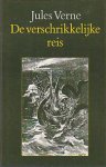 Verne, Jules - De Verschrikkelijke Reis