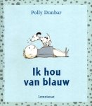 P. Dunbar - Ik Hou Van Blauw