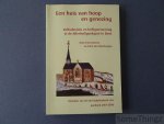 Fons Bonroy en Felix Van Meerbergen - Een huis van hoop en genezing. Volksdevotie en Allerheiligenverering in de Allerheiligenkapel te Diest