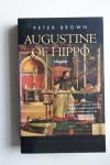 Peter Brown - Augustine of Hippo - A Biography. New edition with an epilogue.