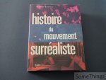Durozoi, Gerard. - Histoire du mouvement surréaliste.