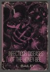 Leslie Bailey - Infectious diseases of the honey-bee