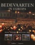 Fons Peters - Bedevaarten in Europa