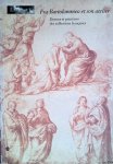 Fischer, Chris - Fra Bartolommeo et son atelier: Dessins et peintures des collections françaises