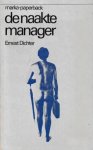 Dichter, Ernest - De naakte manager