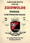 - Zuidwolde 40 jaar -(1947-1987) - Zuidwolde 40 jaar -(1947-1987)