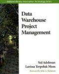 Sid Adelman - Data Warehouse Project Management