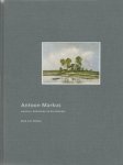 Veelen, D. van. - Antoon Markus. Zwerver, bohémien en kunstenaar.
