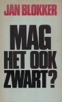 Blokker - Mag het ook zwart ?