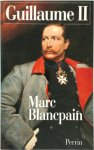 Marc Blancpain - Guillaume II