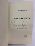 Simon Lelic - The Facility - GESIGNEERD exemplaar