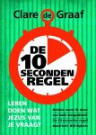 Clare De Graaf - De 10 seconden regel