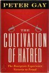 Peter Gay - The cultivation of hatred: the Bourgeois Experience Victoria to Freud Volume III