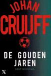 Bert Hiddema - Johan Cruijff - De Gouden Jaren