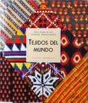 Bryan Sentance, John Gillow - Tejidos del mundo: Guía visual de las técnicas tradicionales