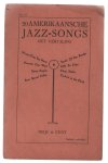 n.n - 20 Amerikaansche Jazz-songs : met vertaling - No 12