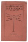 n.n - 20 Amerikaansche Jazz-songs : met vertaling - No 12