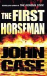 John Case - First Horseman