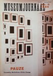 Groot, Paul - hoofdredacteur | Roland Barthes - Museumjournaal Jaargang 30, 1985. Nummer 5: Pauze