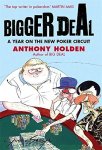 Anthony Holden - Bigger Deal