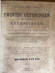 Lis, Hendrik van - Verzameling van Twintig Oefeningen over Verscheiden Keurstoffen, zoo uit het Oude als het Nieuwe Testament.