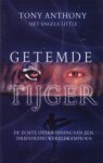 Anthony, Tony / Little, Angela - Getemde tijger