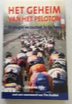 Fife, Graeme - Het geheim van het peloton. Strategie en tactiek in de Tour