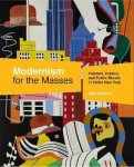 Jody Patterson 279738 - Modernism for the Masses: Painters, Politics & Public Murals in 1930s New York.