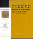 Eeden, F.W. van - Onkruid. Botanische wandelingen, Eerste deel: Kennemerland,
