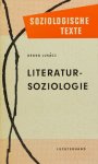 LUKÁCS, G. - Schriften zur Literatursoziologie. Ausgewählt und eingeleitet von P. Ludz.