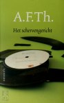 A. F. Th. van der Heijden - Het schervengericht een transatlantische tragedie