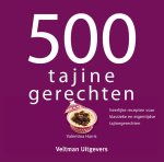 Valentina Harris - 500 tajine gerechten heerlijke recepten voor klassieke en eigentijdse tajinegerechten
