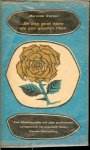 Gorter, Herman  Geboren te Wormerveer , 26 november 1864 , overleden te Brussel 15 september 1927 &  Garmt Stuiveling - De dag gaat open als een gouden roos. Een bloemlezing uit zijn gedichten.Verzameld en ingeleid door Garmt Stuiveling