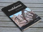 MAAS K. v.d. - Walcheren. Een eiland of niet soms?