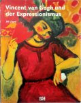 Jill Lloyd, Vincent van Gogh - Vincent van Gogh und der Expressionismus