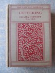 Hewitt, Graily - LETTERING for students and craftsmen. With 403 illustrations.