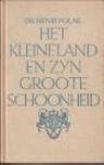 POLAK, DR. HENRI - Het kleine land en zijn groote schoonheid