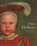 HOLBEIN, HANS - STEPHANIE BUCK & JOCHEN SANDER. - Hans Holbein de Jonge 1497/98 - 1543. Portretschilder van de Renaissance. [HARDCOVER!]