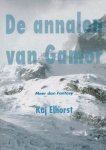 Elhorst, Kaj - De annalen van Gamor. Meer dan fantasy